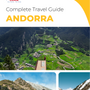 The complete travel guide for Andorra