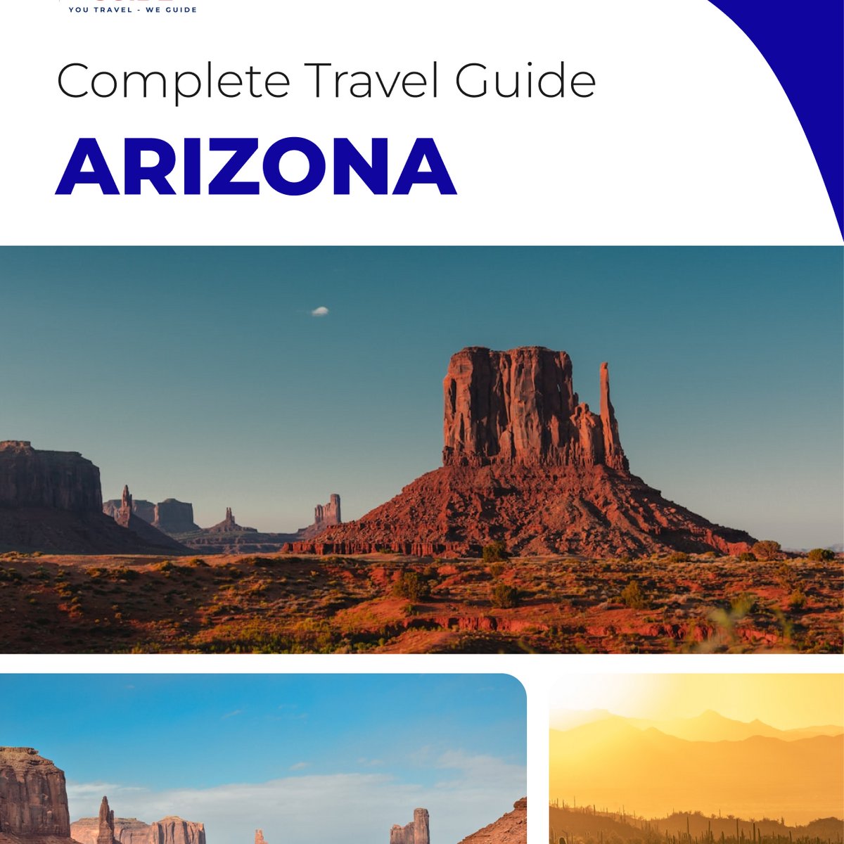 The complete travel guide for Arizona