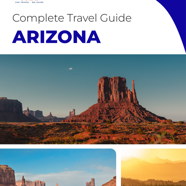 The complete travel guide for Arizona