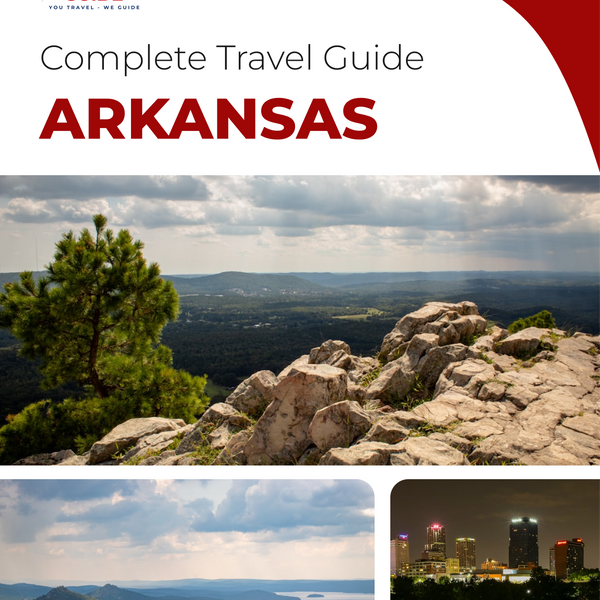 The complete travel guide for Arkansas