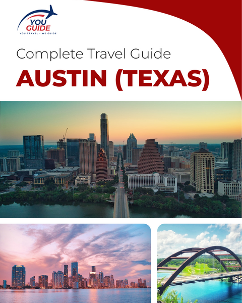 The complete travel guide for Austin
