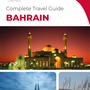 The complete travel guide for Bahrain
