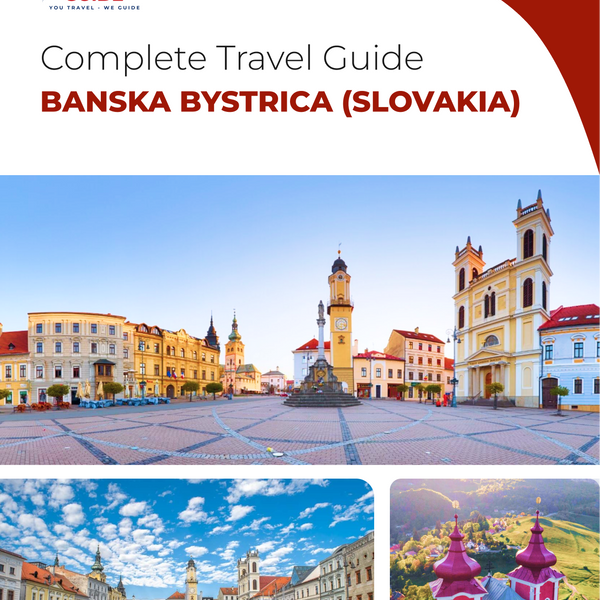 The complete travel guide for Banska Bystrica