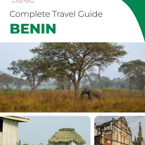 The complete travel guide for Benin