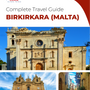 The complete travel guide for Birkirkara