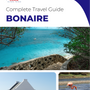 The complete travel guide for Bonaire (island)
