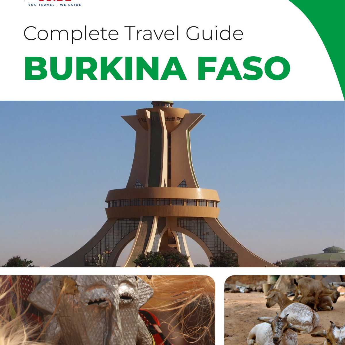 The complete travel guide for Burkina Faso