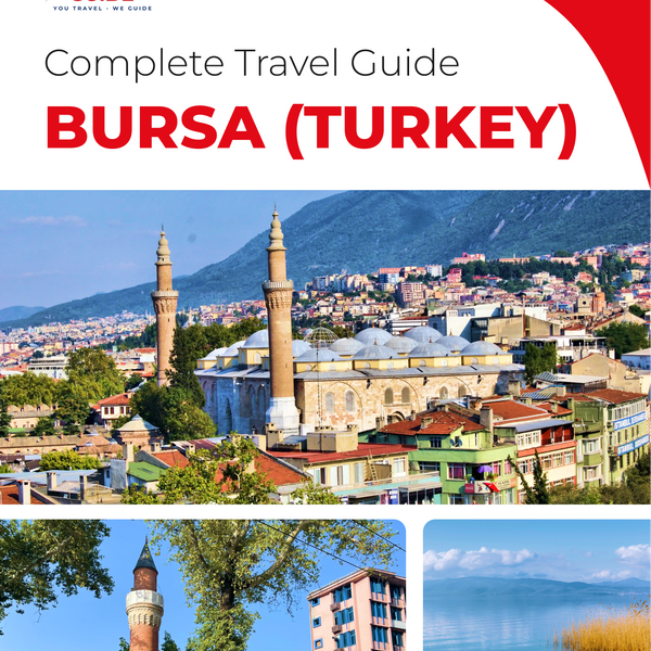 The complete travel guide for Bursa