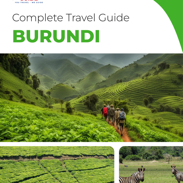 The complete travel guide for Burundi