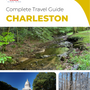 The complete travel guide for Charleston