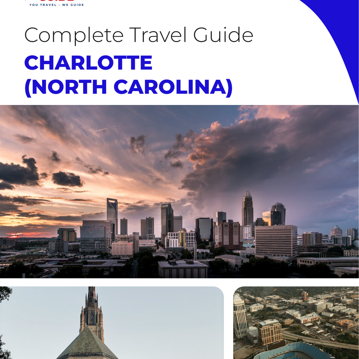 The complete travel guide for Charlotte