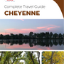 The complete travel guide for Cheyenne