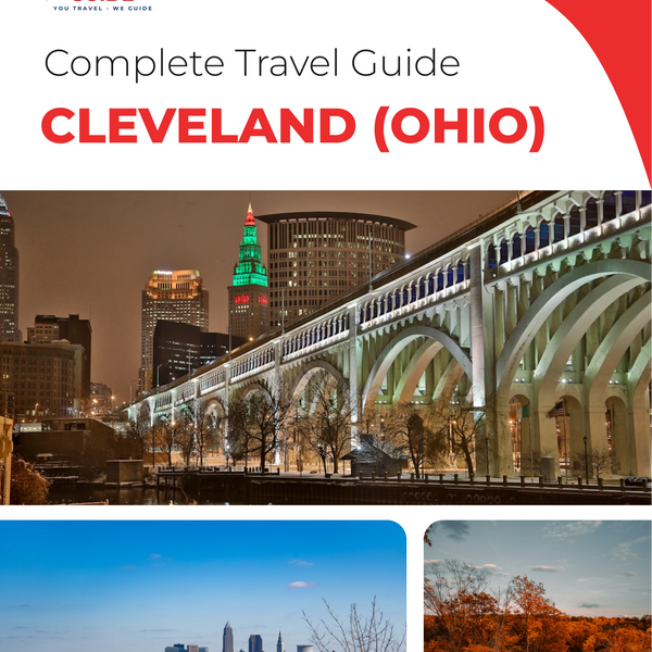 The complete travel guide for Cleveland