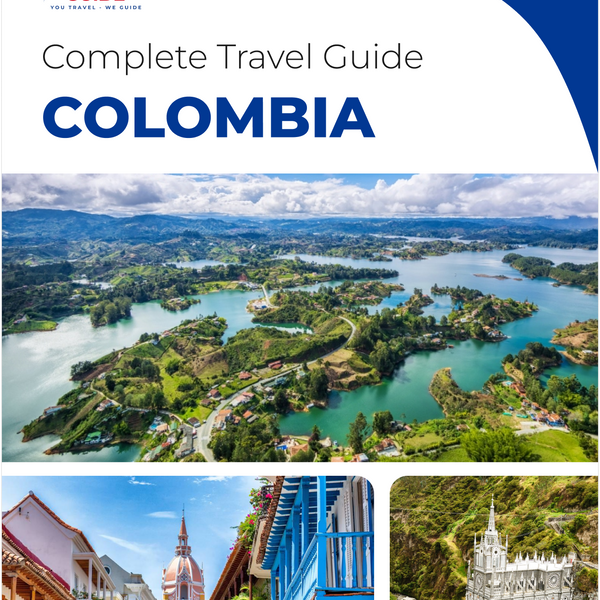 The complete travel guide for Colombia