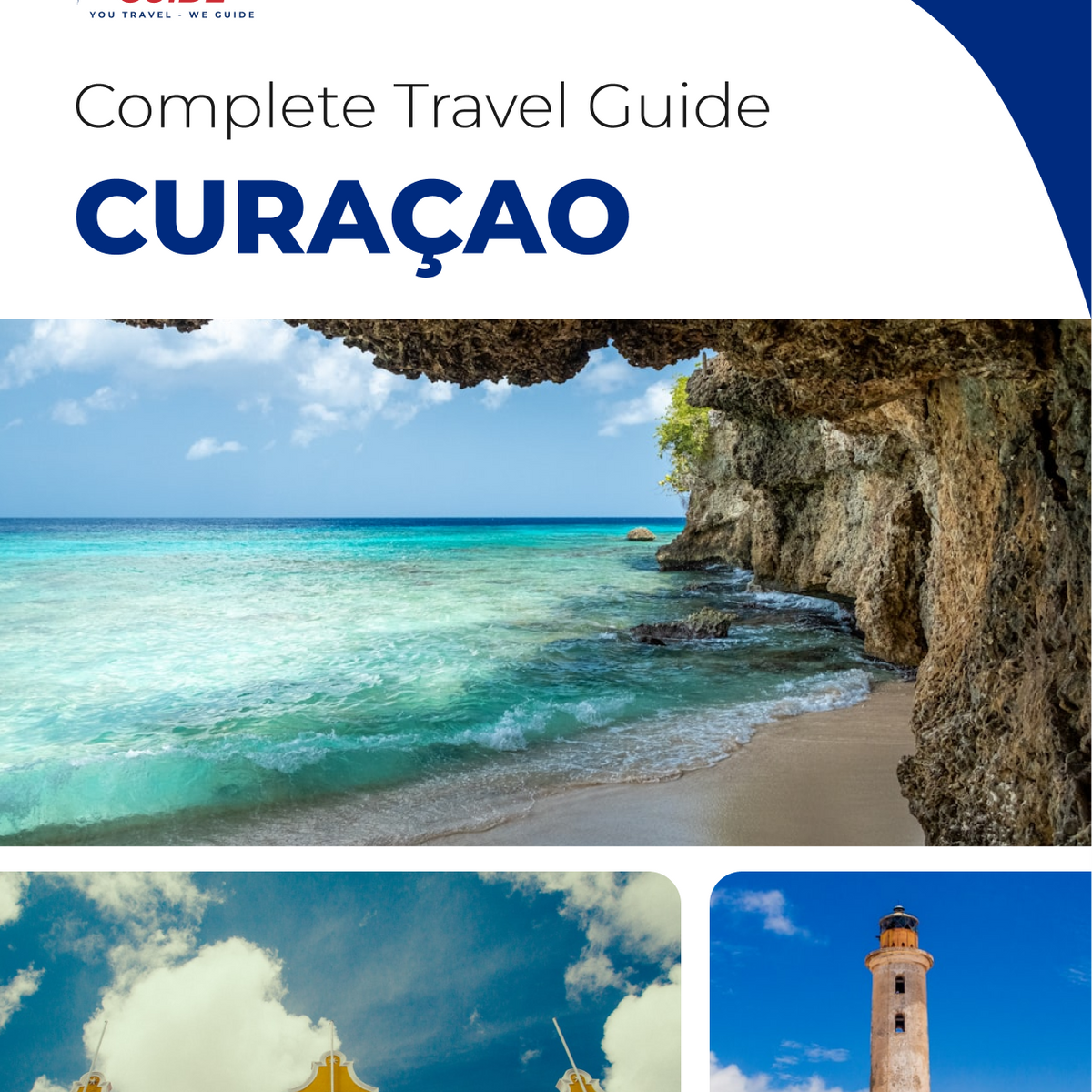 The complete travel guide for Curaçao (island)