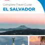 The complete travel guide for El Salvador