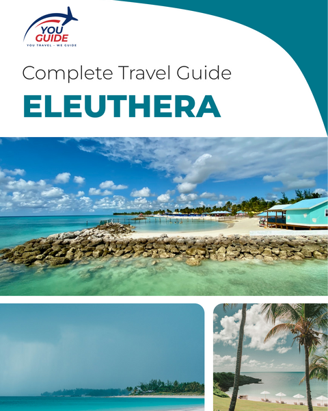The complete travel guide for Eleuthera (island)