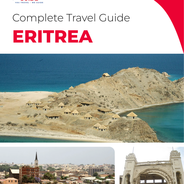 The complete travel guide for Eritrea