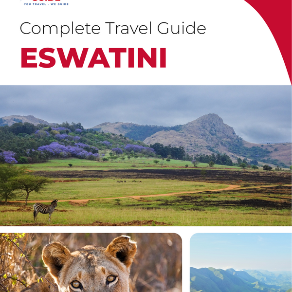The complete travel guide for Eswatini