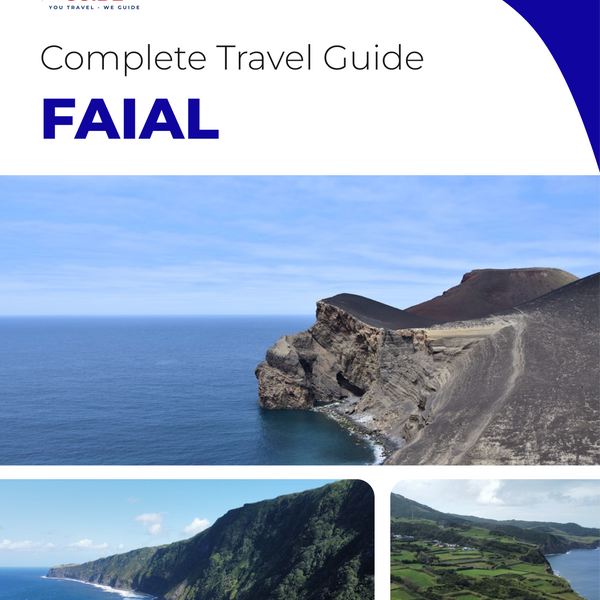 The complete travel guide for Faial (island)
