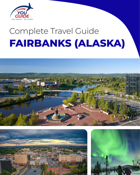 The complete travel guide for Fairbanks