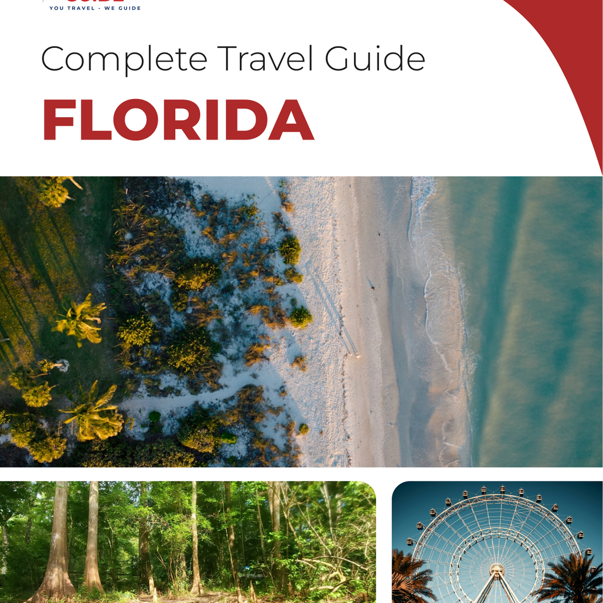 The complete travel guide for Florida