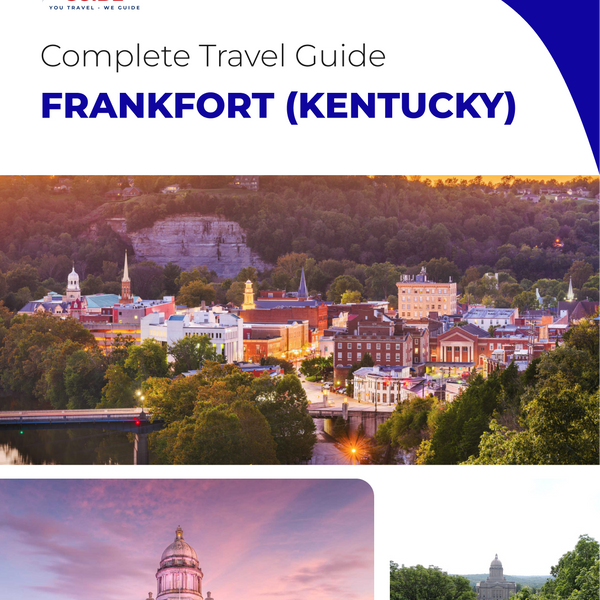 The complete travel guide for Frankfort