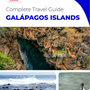 The complete travel guide for Galapagos Islands (island)