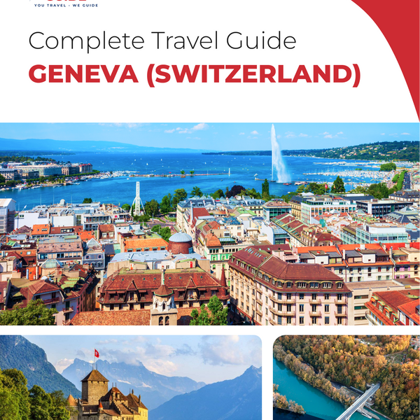 The complete travel guide for Geneva