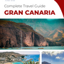The complete travel guide for Gran Canaria (island)