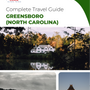 The complete travel guide for Greensboro