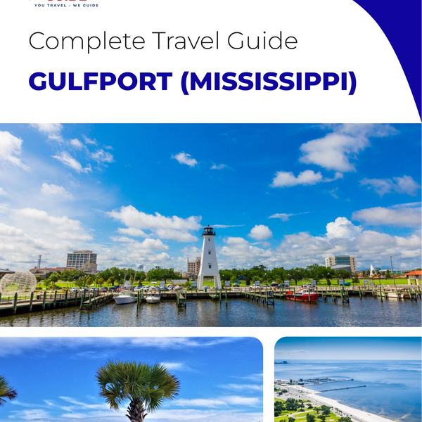 The complete travel guide for Gulfport