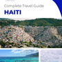 The complete travel guide for Haiti