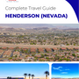 The complete travel guide for Henderson