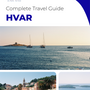 The complete travel guide for Hvar (island)