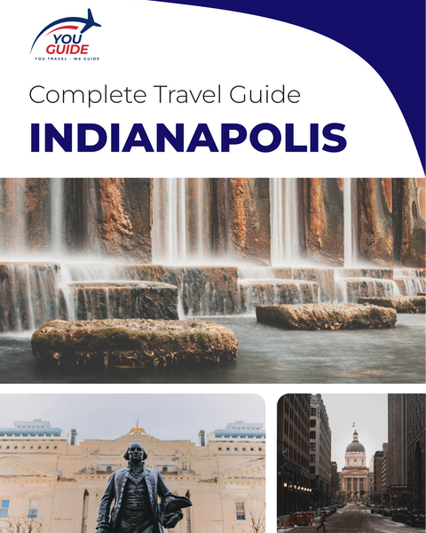 The complete travel guide for Indianapolis