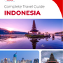 The complete travel guide for Indonesia