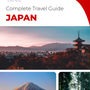 The complete travel guide for Japan