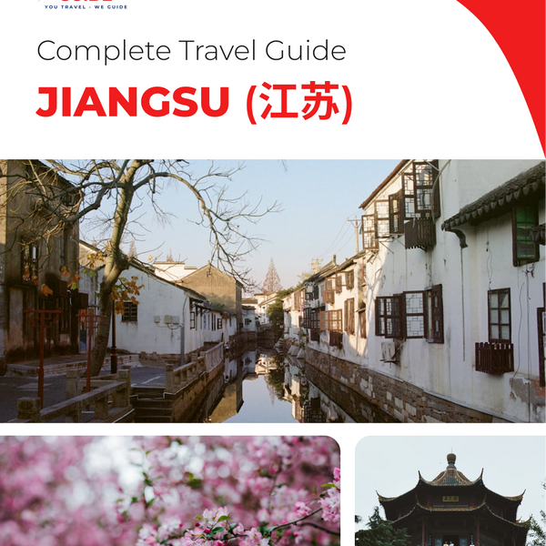 The complete travel guide for Jiangsu (江苏)