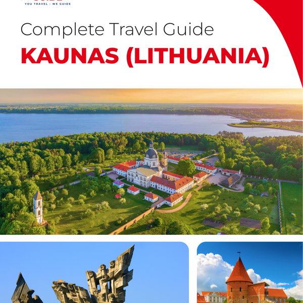The complete travel guide for Kaunas