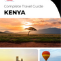 The complete travel guide for Kenya