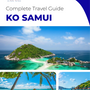 The complete travel guide for Ko Samui (island)