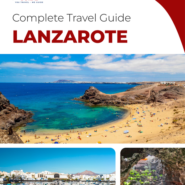 The complete travel guide for Lanzarote (island)