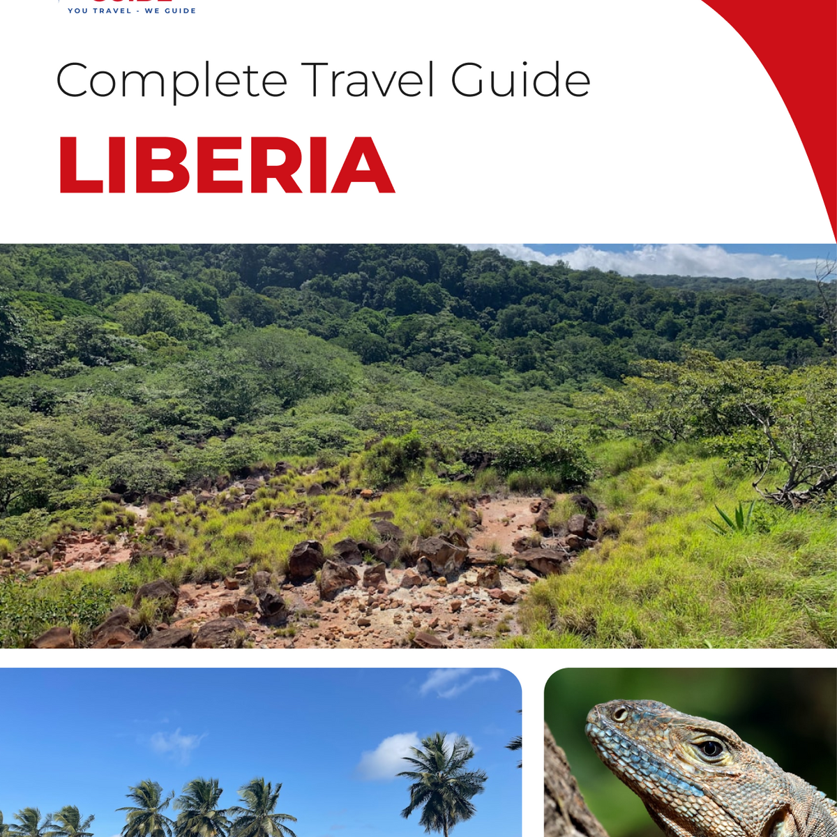The complete travel guide for Liberia