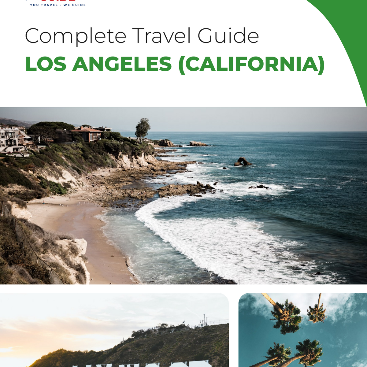 The complete travel guide for Los Angeles