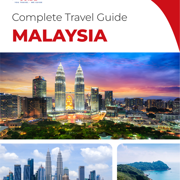The complete travel guide for Malaysia