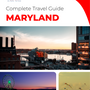 The complete travel guide for Maryland