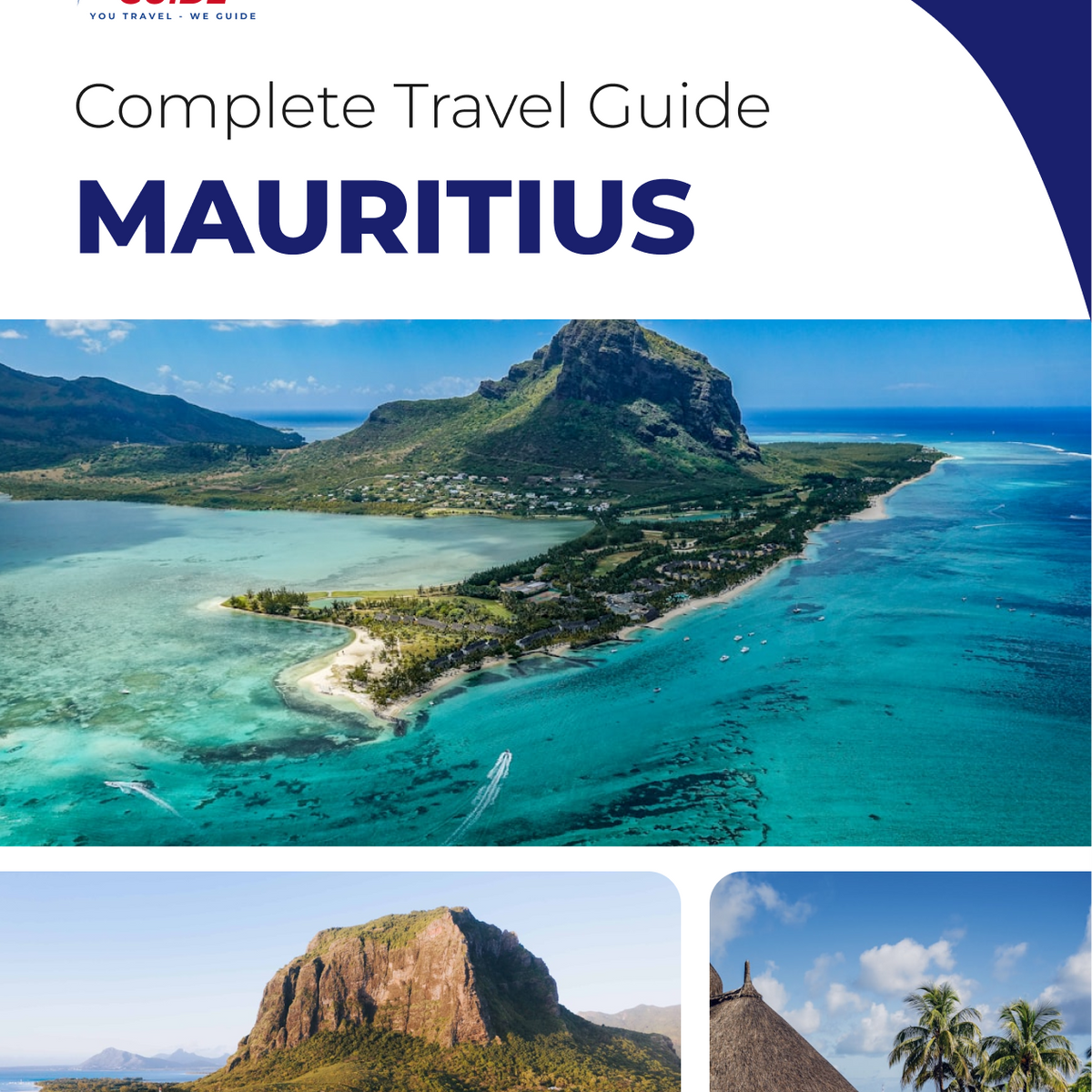 The complete travel guide for Mauritius