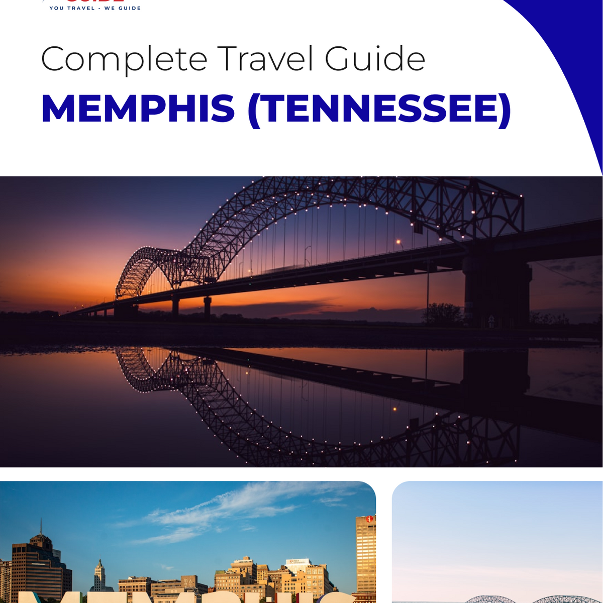 The complete travel guide for Memphis