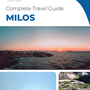 The complete travel guide for Milos (island)